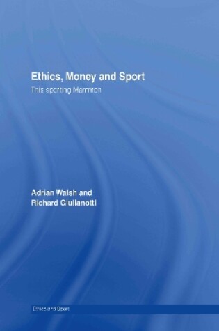 Cover of Ethics, Money and Sport