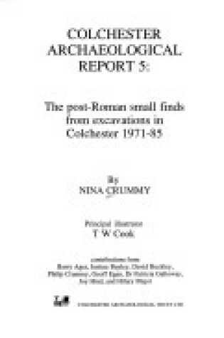 Cover of Post-Roman Small Finds from Excavations in Colchester 1971-85