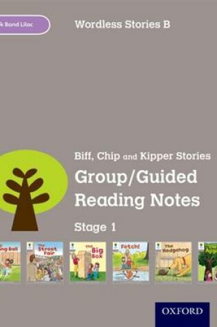 Cover of Oxford Reading Tree: Level 1: Wordless Stories B: Group/Guided Reading Notes