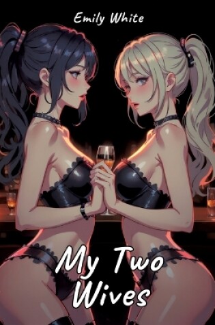 Cover of My Two Wives