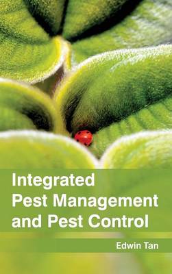 Cover of Integrated Pest Management and Pest Control