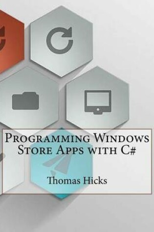 Cover of Programming Windows Store Apps with C#