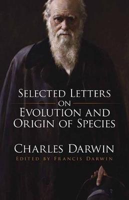 Book cover for Selected Letters on Evolution and Origin of Species