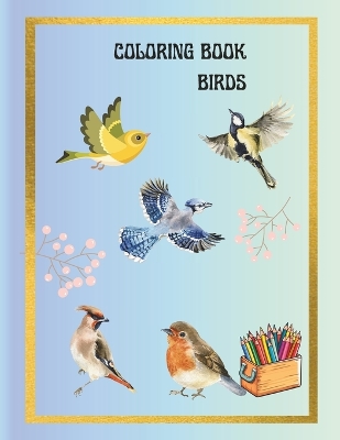 Book cover for COLORING BOOK Birds