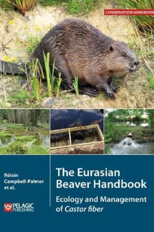 Cover of The Eurasian Beaver Handbook