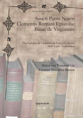 Cover of Sancti Patris Nostri Clementis Romani Epistolae Binae de Virginitate