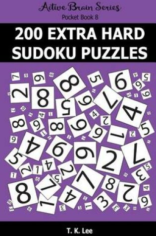 Cover of 200 Extra Hard Sudoku Puzzles