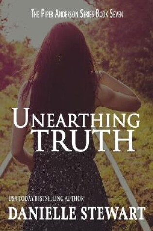 Cover of Unearthing Truth