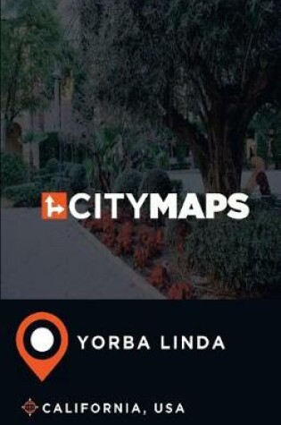 Cover of City Maps Yorba Linda California, USA