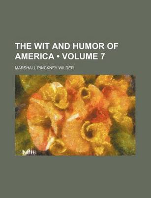 Book cover for The Wit and Humor of America (Volume 7)