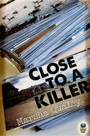Cover of Close to a Killer
