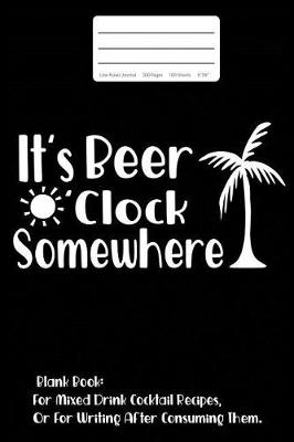 Book cover for It's Beer O'Clock Somewhere