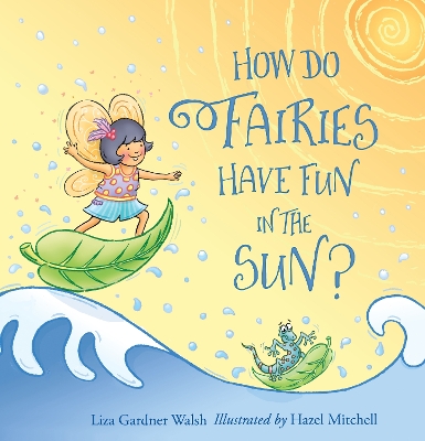 Book cover for How Do Fairies Have Fun in the Sun?