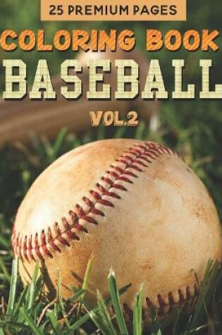 Cover of Baseball Coloring Book Vol2