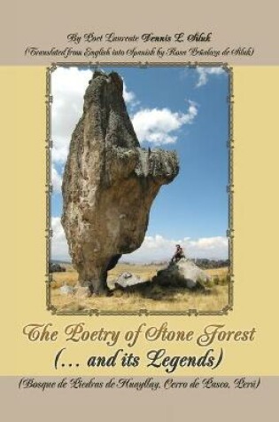 Cover of The Poetry of Stone Forest (... and Its Legends)