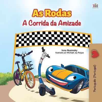 Book cover for The Wheels -The Friendship Race (Portuguese Book for Kids - Portugal)