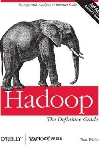 Cover of Hadoop: The Definitive Guide