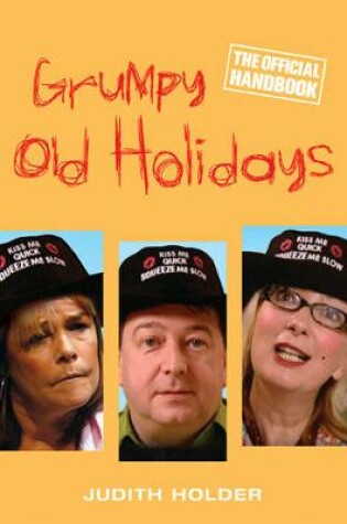Cover of Grumpy Old Holidays