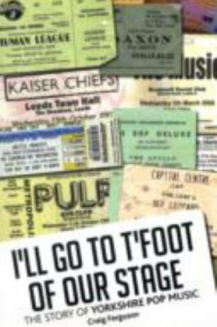 Cover of I'll Go to T'foot of Our Stage