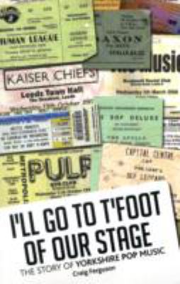 Book cover for I'll Go to T'foot of Our Stage