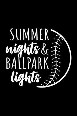 Book cover for Summer Nights & Ballpark Lights
