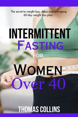 Book cover for Intermittent Fasting for Women Over 40