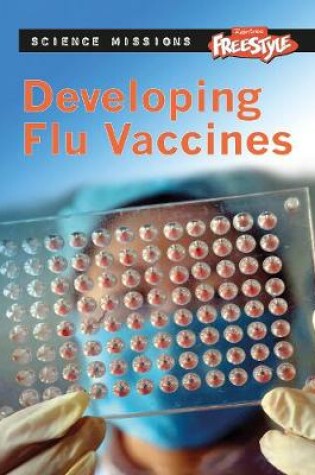 Cover of Developing Flu Vaccines