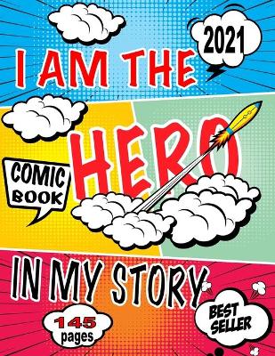 Cover of I Am The Hero In My Story