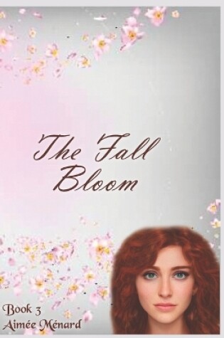 Cover of The Fall Bloom