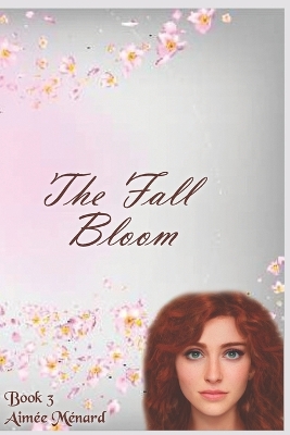 Book cover for The Fall Bloom