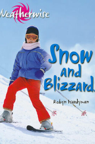 Cover of Snow and Blizzards