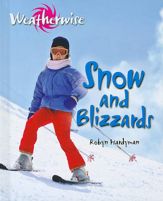 Cover of Snow and Blizzards