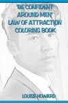 Book cover for 'Be Confident around Men' Law Of Attraction Coloring Book