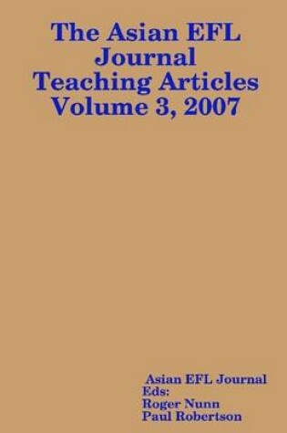 Cover of The Asian EFL Journal Teaching Articles Volume 3, 2007