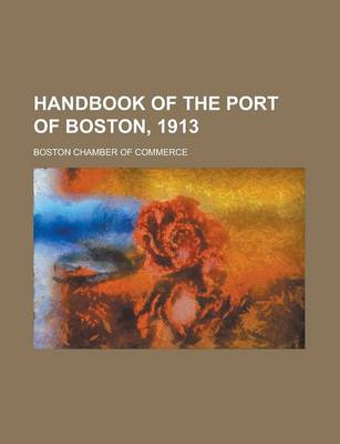 Book cover for Handbook of the Port of Boston, 1913