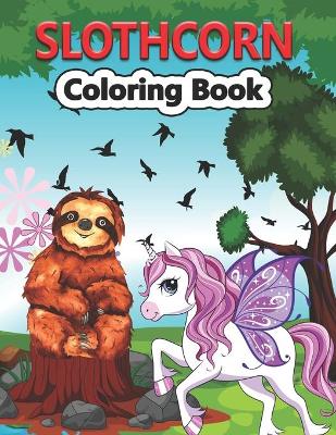 Book cover for Slothcorn Coloring Book