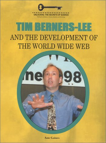 Cover of Tim Berners-Lee and the Development of the World Wide Web