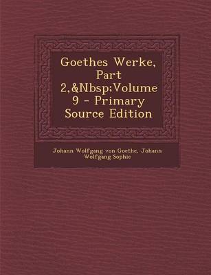 Book cover for Goethes Werke, Part 2, Volume 9