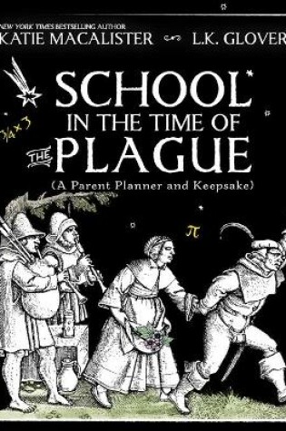 Cover of School in the Time of the Plague