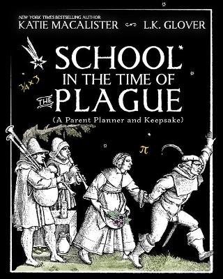 Book cover for School in the Time of the Plague