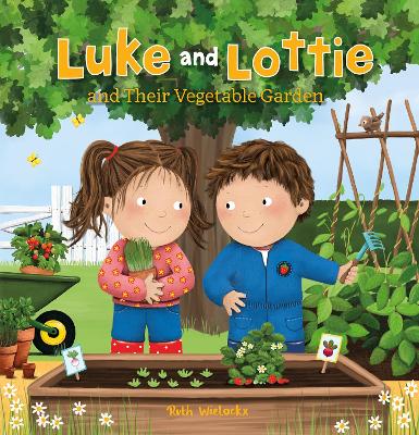 Cover of Luke and Lottie and Their Vegetable Garden