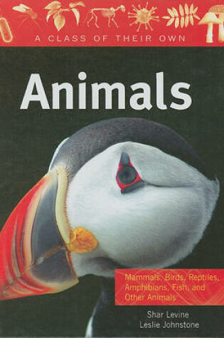 Cover of Animals: Mammals, Birds, Reptiles, Amphibians, Fish, and Other Animals