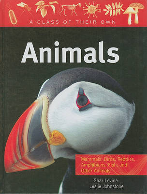Book cover for Animals: Mammals, Birds, Reptiles, Amphibians, Fish, and Other Animals