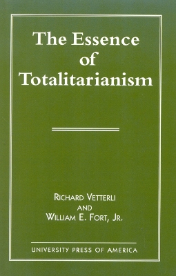 Book cover for The Essence of Totalitarianism