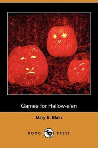 Cover of Games for Hallow-E'En (Dodo Press)