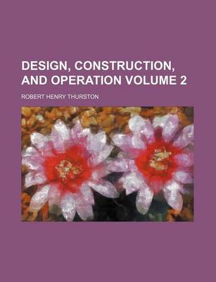 Book cover for Design, Construction, and Operation Volume 2