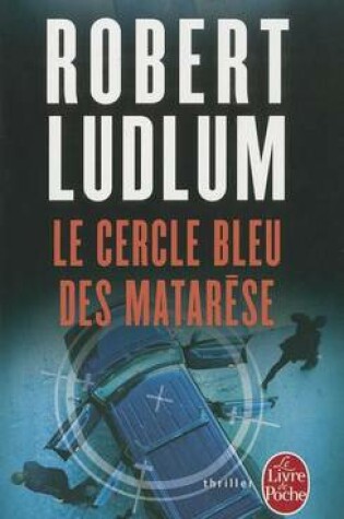 Cover of Le Cercle Bleu Des Matarese