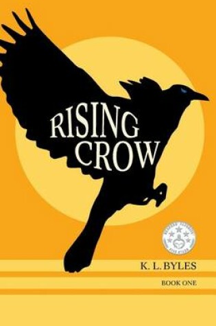 Cover of Rising Crow