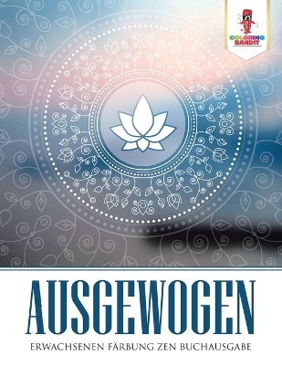 Book cover for Ausgewogen