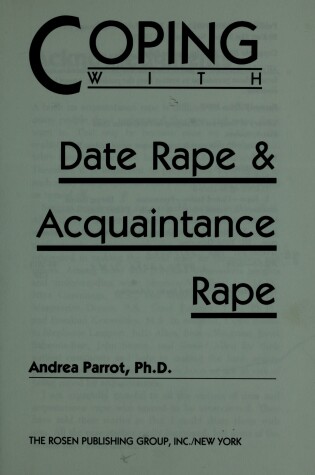 Cover of Coping with Date Rape and Acquaintance Rape (Coping Series)